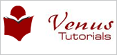 Venus Tutorials